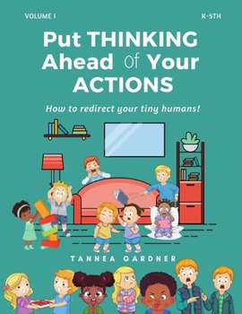 Paperback Put THINKING Ahead of Your ACTIONS Book