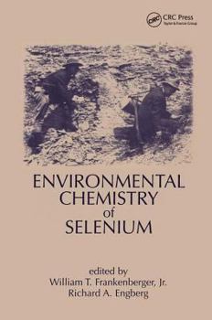 Hardcover Environmental Chemistry of Selenium Book