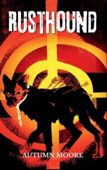 Hardcover Rusthound Book