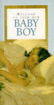 Paperback Welcome to Your Baby Boy Book