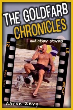 Paperback The Goldfarb Chronicles Book