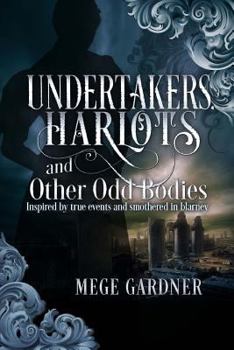 Paperback Undertakers Harlots and Other Odd Bodies Book