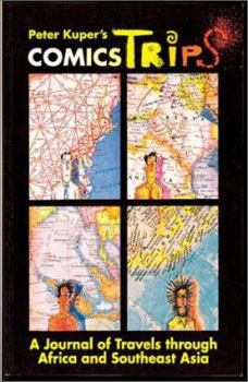 Paperback Comicstrips: A Journal of Travels Through Africa and Southeast Asia Book