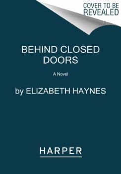 Behind Closed Doors - Book #2 of the DCI Louisa Smith