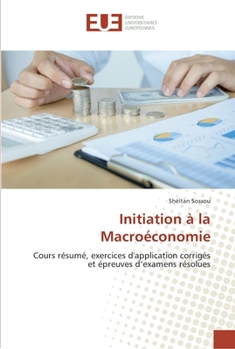 Paperback Initiation à la Macroéconomie [French] Book
