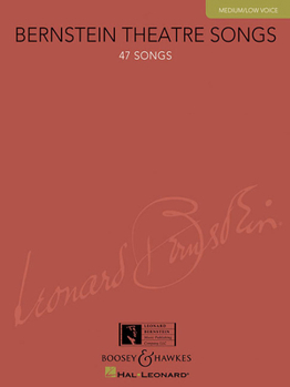 Paperback Bernstein Theatre Songs, Medium/Low Voice: 47 Songs Book