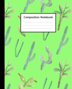 Composition Notebook : Green Colour Watercolor Cactus Pattern Cover, 110 Pages 7.5"x9.25" College Wide Ruled Paper Notebook Journal, Blank Lined ... Boys for Home School College for Lectures.
