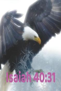 Paperback Isaiah 40: 31: Wings As Eagles Book