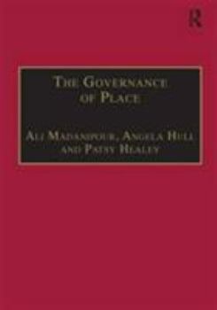 Hardcover The Governance of Place: Space and Planning Processes Book