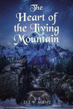 Paperback The Heart of the Living Mountain Book