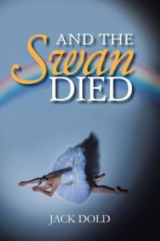 Paperback And the Swan Died Book