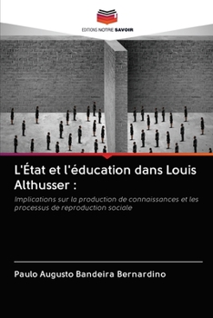 Paperback L'État et l'éducation dans Louis Althusser [French] Book
