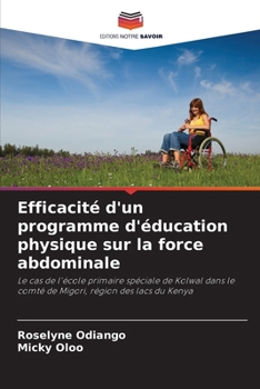 Paperback Efficacité d'un programme d'éducation physique sur la force abdominale [French] Book