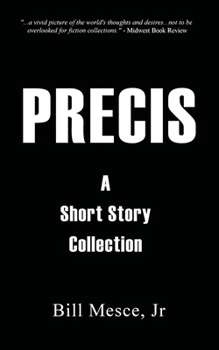 Precis: A Short Story Collection