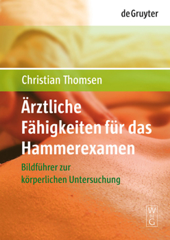 Paperback Ärztliche Fähigkeiten für das Hammerexamen = Physical Examination [German] Book