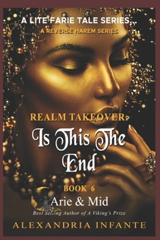 Paperback Realm Takeover: Is This the End... Book