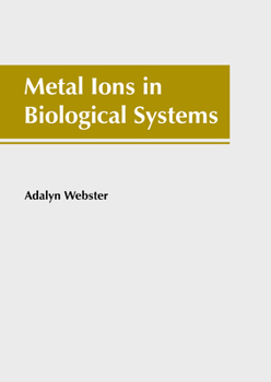 Hardcover Metal Ions in Biological Systems Book