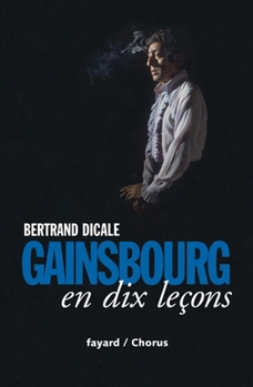 Paperback Serge Gainsbourg en dix leçons [French] Book