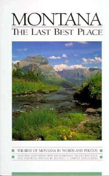 Hardcover Montana: The Last Best Place Book