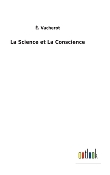 Hardcover La Science et La Conscience [French] Book