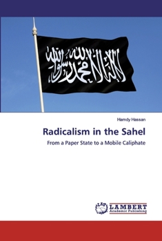 Paperback Radicalism in the Sahel Book