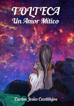 Paperback TOLTECA - Un Amor Mitico [Italian] Book