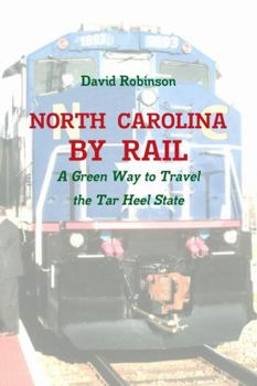 Paperback North Carolina By Rail Book