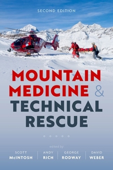 Hardcover Mountain Medicine and Technical Rescue 2nd Edition Book
