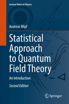 Paperback Statistical Approach to Quantum Field Theory: An Introduction Book