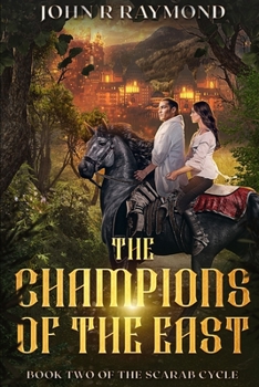 Paperback The Champions of the East: Book Two of the Scarab Cycle Book