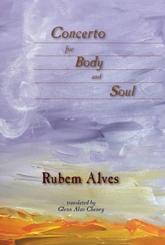 Hardcover Concerto for Body and Soul Book