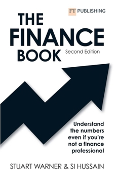 Paperback The Finance Book: Understand the Numbers Even If You're Not a Finance Professional Book