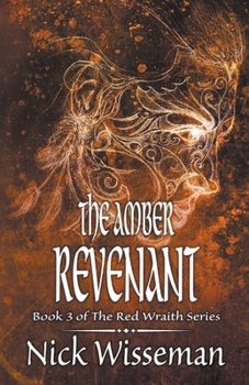 The Amber Revenant - Book #3 of the Red Wraith