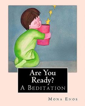 Paperback Are You Ready?: A Beditation Book