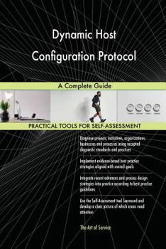 Paperback Dynamic Host Configuration Protocol A Complete Guide Book