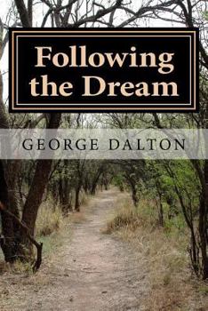 Paperback Following the Dream Book