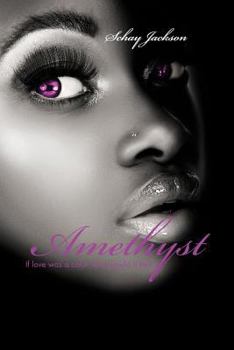 Paperback Amethyst: If Love Was a Color What Would It Be? Book