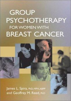 Hardcover Group Psychotherapy for Women with Breast Cancer Book