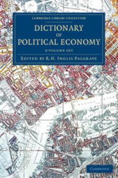 Paperback Dictionary of Political Economy 3 Volume Set Book