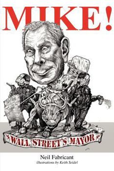 Paperback Mike! Wall Street's Mayor Book