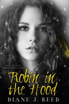 Robin in the Hood - Book #1 of the Robbin’ Hearts Series