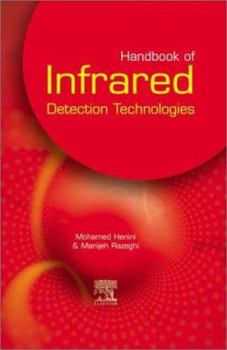 Hardcover Handbook of Infrared Detection Technologies Book