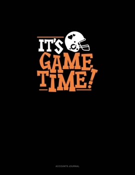 It's Game Time: Accounts Journal