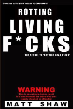 Paperback Rotting Living F*cks Book