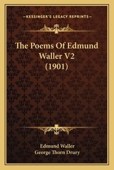 Paperback The Poems of Edmund Waller V2 (1901) Book