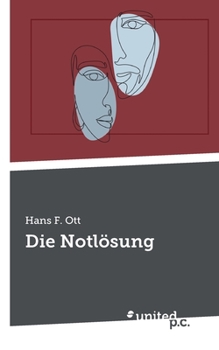 Paperback Die Notlösung [German] Book