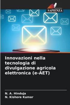 Innovazioni nella tecnologia di divulgazione agricola elettronica