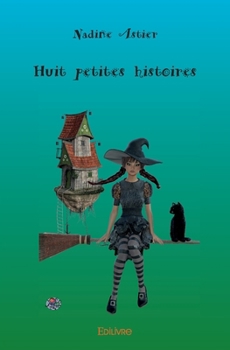 Paperback Huit petites histoires [French] Book