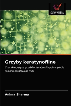 Paperback Grzyby keratynofilne [Polish] Book