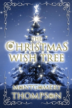 Paperback The Christmas Wish Tree Book